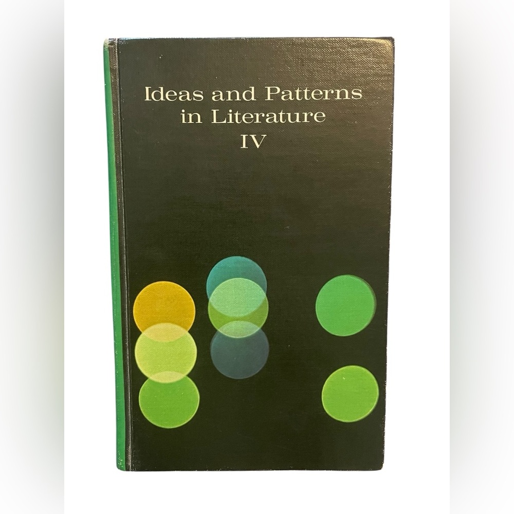 Rare!! “Ideas and Patterns in Literature IV” 1970 / Hardcover